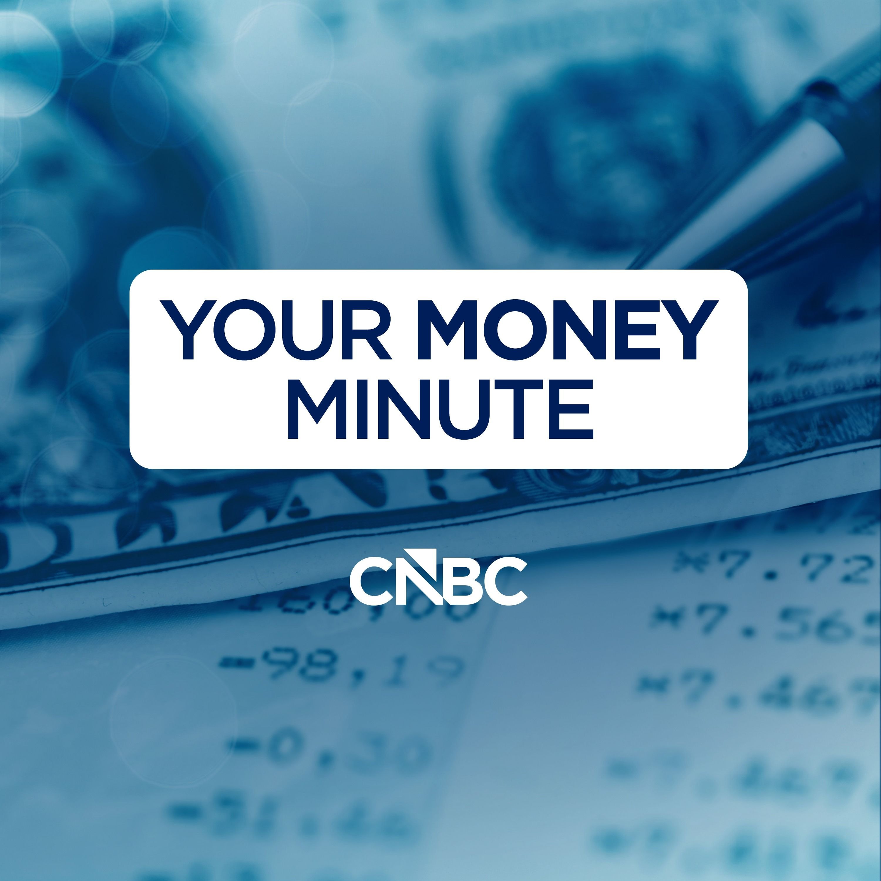 Your Money Minute — CNBC podcast cover